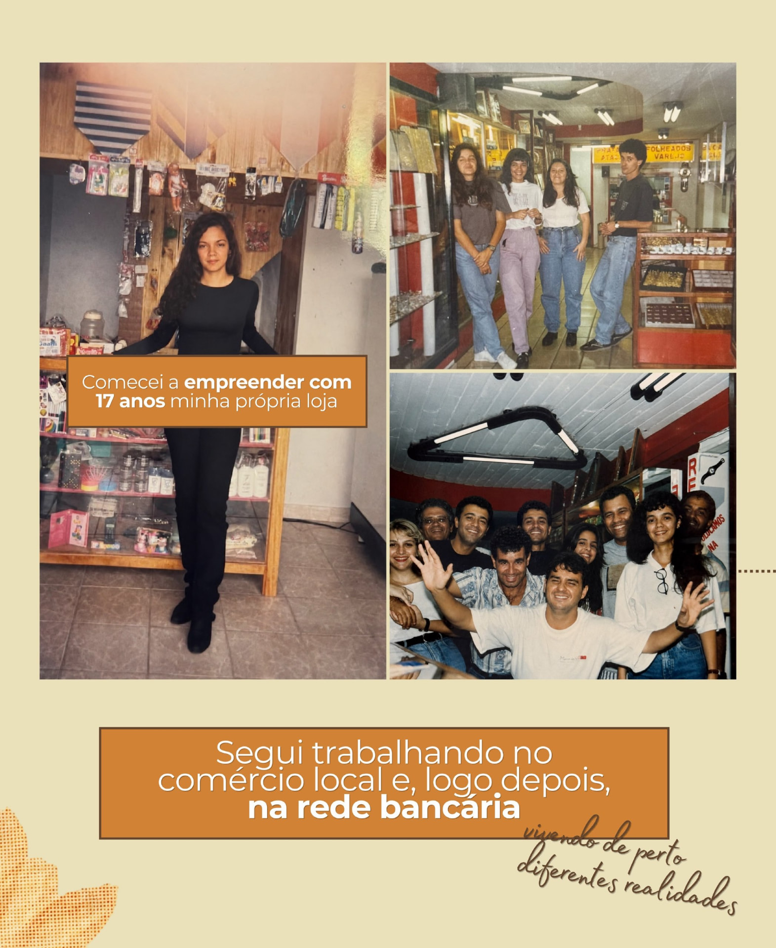 Registros de Márcia em sua loja e com colegas de trabalho